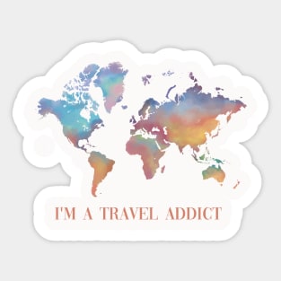 I'm a travel addict Sticker